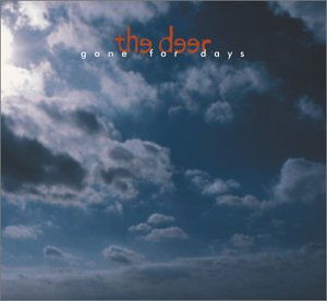 Cover for Deer · Gone for Days (CD) (2003)