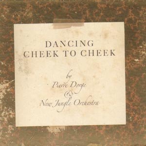 Cover for New Jungle Orchestra · Dancing Cheek to Cheek (CD) (2019)