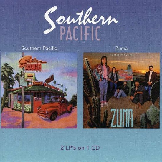 Cover for Southern Pacific · Southern Pacific / Zuma (CD) (2006)