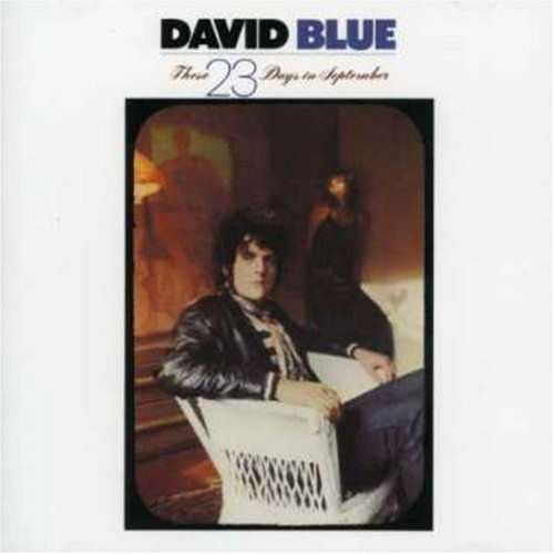 These 23 Days in Septembe - David Blue - Music - WOUNDED BIRD - 0664140629622 - May 17, 2007