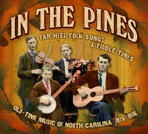 In The Pines - V/A - Musik - OLD HAT - 0670725100622 - 23. september 2008