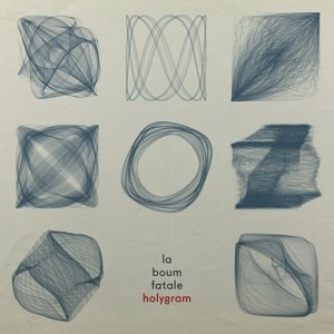 Cover for La Boum Fatale · Holygram (CD) (2016)