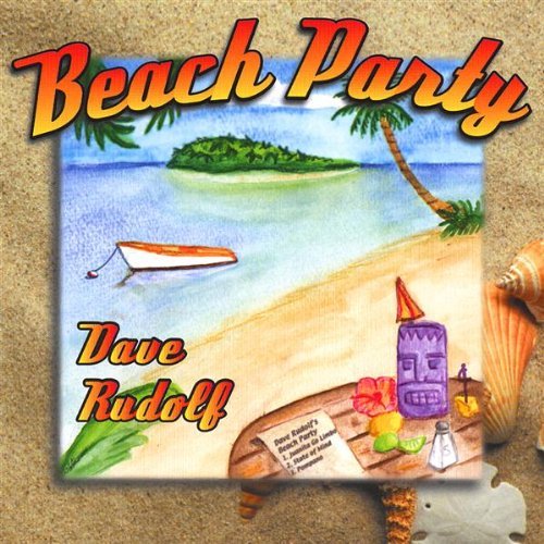 Cover for Dave Rudolf · Beach Party (CD) (2007)