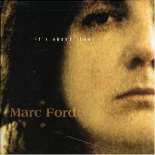 Cover for Marc Ford · It's About Time (CD) (2013)