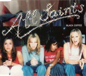 Cover for All Saints · Black Coffee Pt.1 (CD)