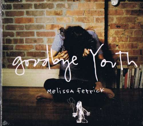 Cover for Melissa Ferrick · Goodbye Youth (CD) [Digipak] (2010)