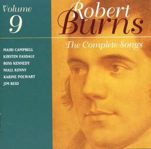 Cover for Burns / Campbell / Easdale / Kennedy / Kenny · Music of Robert Burns 9 (CD) (2001)