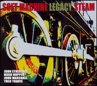 Cover for Soft Machine Legacy · Steam (CD) (2008)