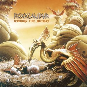 Nwobhm for Muthas - Roxxcalibur - Música - LIMB MUSIC - 0693723280622 - 5 de fevereiro de 2021
