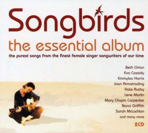 Songbirds The Essential Album - Various Artists - Muziek - UNION SQUARE MUSIC - 0698458220622 - 