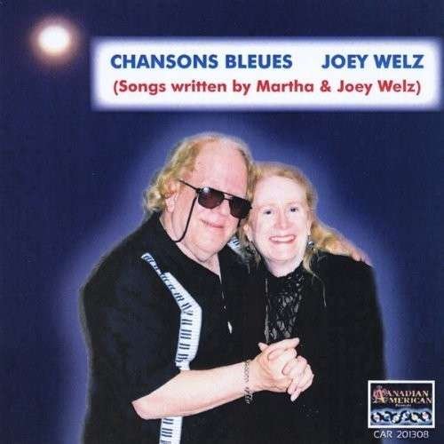 Cover for Joey Welz · Chansons Bleues (CD) (2013)