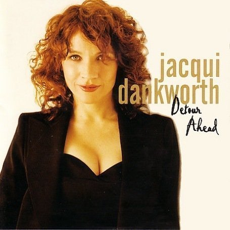 Cover for Jacqui Dankworth · Detour Ahead (CD) (2008)