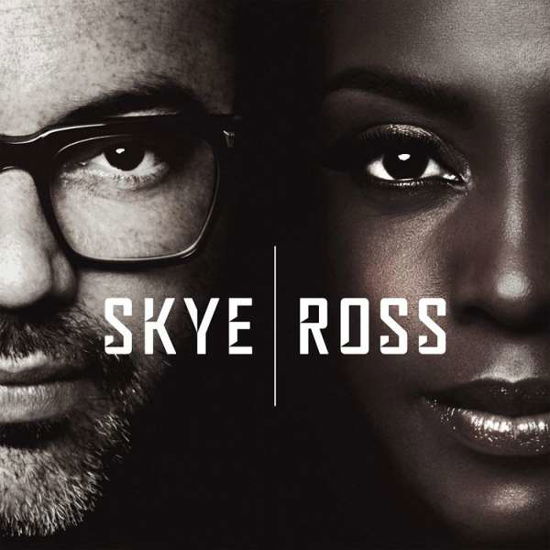 Skye & Ross - Skye & Ross - Musiikki - COOKING VINYL - 0711297315622 - perjantai 2. syyskuuta 2016