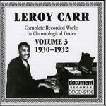 Cover for Leroy Carr · Vol.3 1929 - 1930 (CD) (2004)