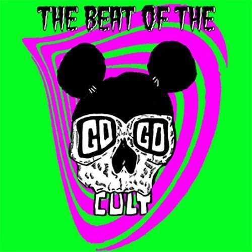 Cover for Go Go Cult · Beat Of (CD) (2017)