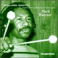 Cover for Khan -Quartet- Jamal · Dark Warrior (CD) (2011)