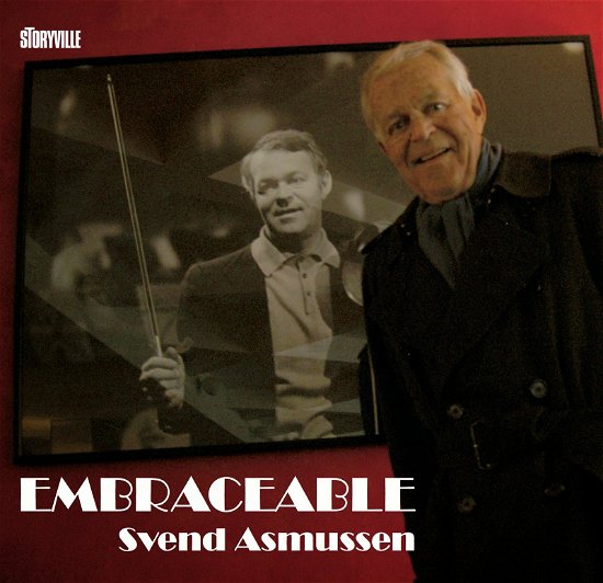 Cover for Svend Asmussen · Embraceable (CD) (2015)