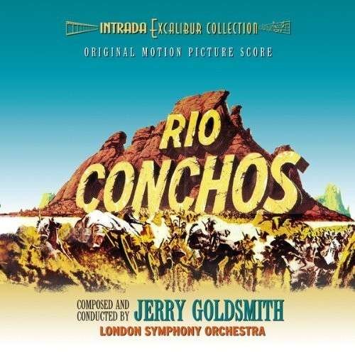 Rio Conchos - Jerry Goldsmith - Musik - INTRADA - 0720258712622 - 30. juli 2013
