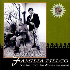 Violins from the Andes - Familia Pillco - Musik - TUMI MUSIC - 0723724137622 - 10 juli 2020