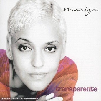Transparente - Mariza - Musikk - EMI RECORDS - 0724347764622 - 2. august 2005