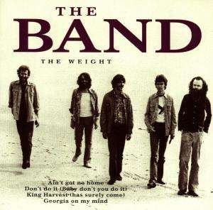 Cover for Band (the) · Band (the) - The Weight (CD) (2000)