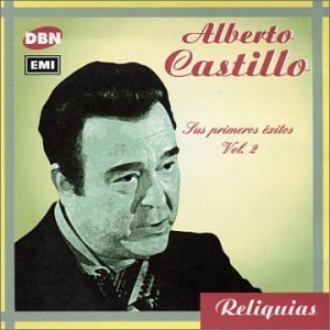 Sus Primeros Exitos 2 - Alberto Castillo - Musiikki - DBN - 0724349997622 - maanantai 22. helmikuuta 1999