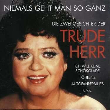 Cover for Trude Herr · Niemals Geht Man So Ganz (CD) (1999)