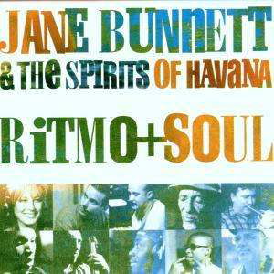 Cover for Bunnett,jane / Spirits of Havana · Ritmo + Soul (CD) (2000)