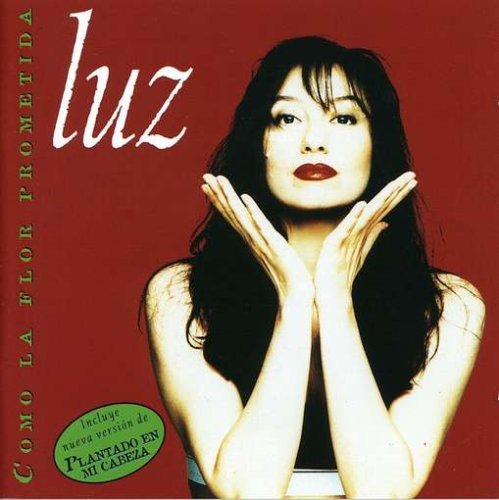 Cover for Luz Casal · Como La Flor Prometida (CD) (1996)