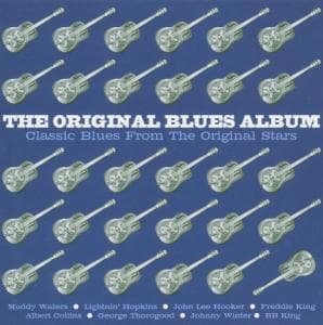 Original Blues Album - V/A - Musiikki - EMI GOLD - 0724387351622 - maanantai 30. toukokuuta 2005