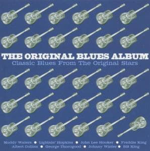 Original Blues Album - V/A - Musikk - EMI GOLD - 0724387351622 - 30. mai 2005