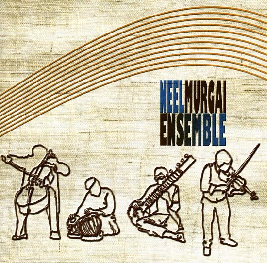 Cover for Neel Murgai · Neel Murgai Ensemble (CD) (2010)
