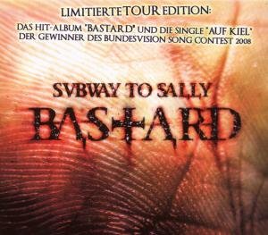 Cover for Subway to Sally · Bastard / Auf Kiel (CD) (2008)