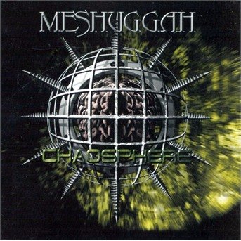 Cover for Meshuggah · Chaosphere (CD) (1998)