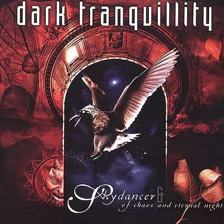 Cover for Dark Tranquillity · Skydancer &amp; of Chaos and Eternal Night (CD) (2000)