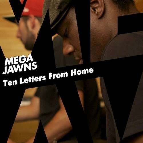 Cover for Mega Jawns · Ten Letters From Home (CD) (2014)