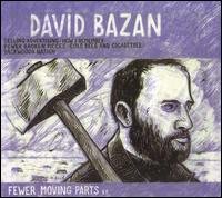 Cover for David Bazan · Fewer Moving Parts (CD) [EP edition] (1990)