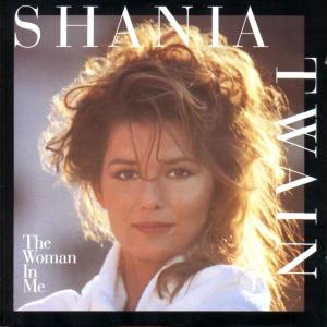 Woman in Me - Shania Twain - Music - POLYGRAM - 0731452288622 - February 7, 1995