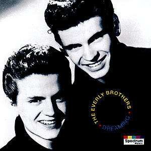 Cover for Everly Brothers (The) · Dreaming (CD)