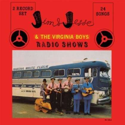 Radio Shows - Jim & Jesse - Música - RURAL RHYTHM - 0732351111622 - 30 de junho de 1990