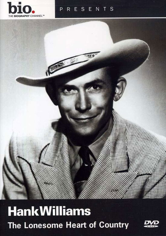 Hank Williams: Lonesome Heart - Hank Williams - Filme - A&E HOME - 0733961146622 - 16. Dezember 2008