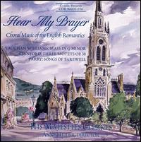 Hear Mys Prayer: English Romantic Choral Music - Williams / Parry / Stanford / Heider - Musik - CEDILLE - 0735131903622 - 10 augusti 2000