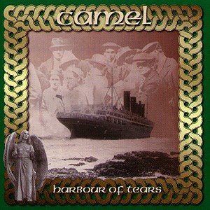Cover for Camel · Harbour of Tears (CD) (2006)