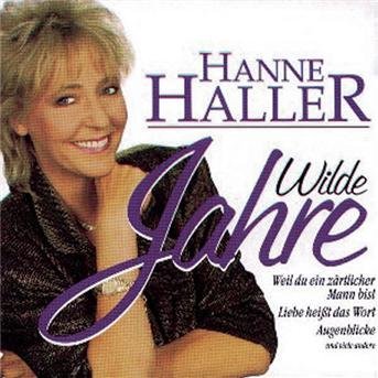 Cover for Hanne Haller · Wilde Jahre (CD) (1995)