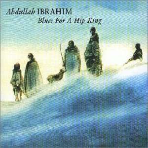 Cover for Abdullah Ibrahim · Blues for a Hip King (CD) (1998)