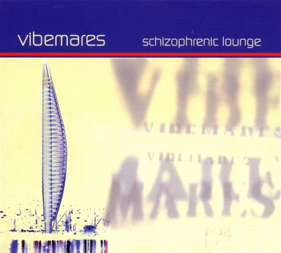 Cover for Vibemares · Schizophrenic Lounge (CD) [Digipak] (2018)