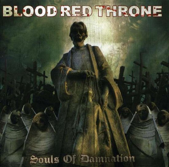 Cover for Blood Red Throne · Souls of Damnation (CD) (2009)