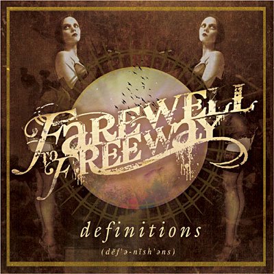 Definitions - Farewell To Freeway - Música - Victory - 0746105041622 - 25 de febrero de 2008