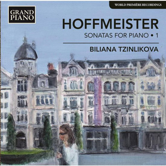 Cover for Biliana Tzinlikova · HOFFMEISTER: Piano Sonatas 1 (CD) (2014)