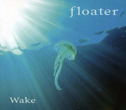 Cover for Floater · Wake (CD) (2010)